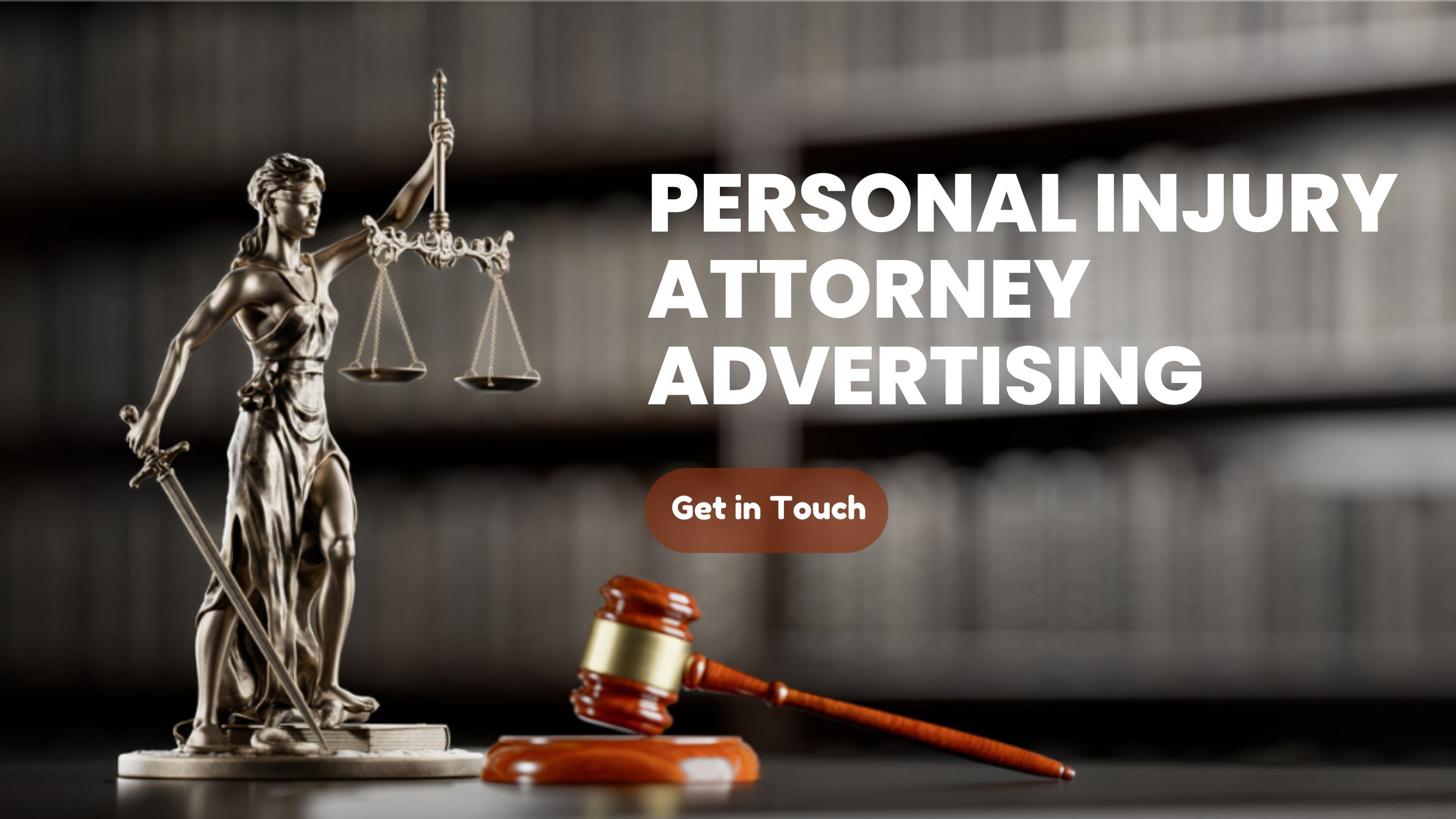 Personal Injury Attorney Advertising